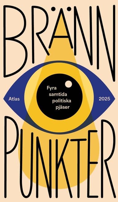 Brännpunkter : fyra samtida, politiska pjäser