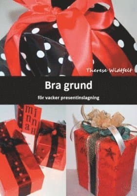 Bra grund för vacker presentinslagning