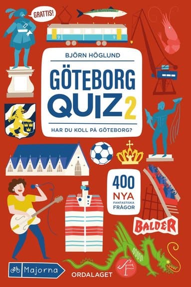Göteborgquiz 2 : har du koll på Göteborg?