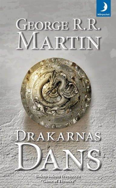 Omslag till boken Game of thrones - Drakarnas dans av George R. R. Martin