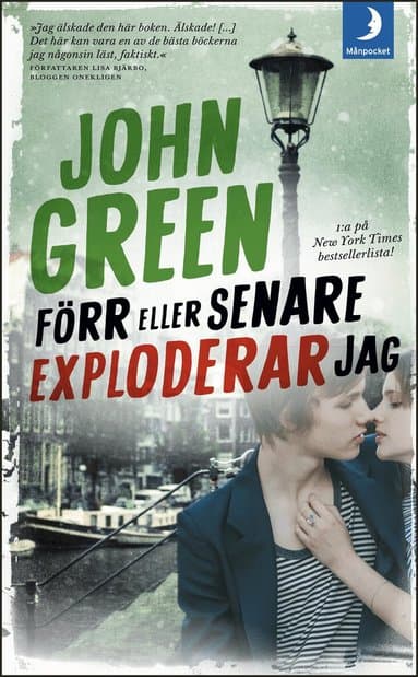 Omslag till boken Förr eller senare exploderar jag av John Green