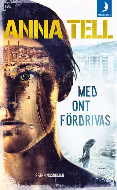 Med ont fördrivas