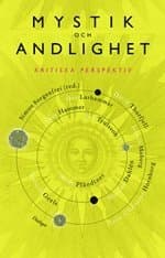 Mystik och andlighet : kritiska perspektiv
