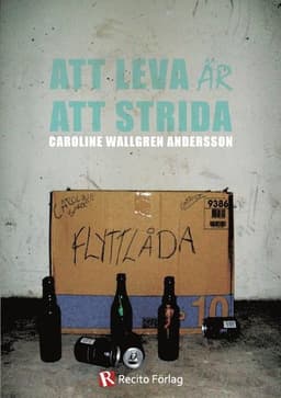 Att leva är att strida