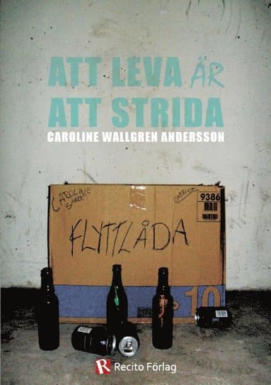 Att leva är att strida