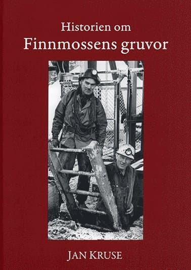 Historien om Finnmossens gruvor