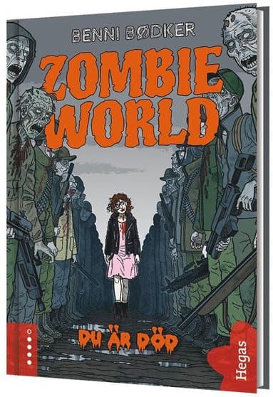 Omslag till boken Zombie World. Du är död av Benni Bødker