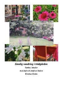 Sinnerlig vandring i trädgården