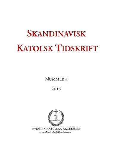 Skandinavisk Katolsk Tidskrift: Nummer 4, 2015