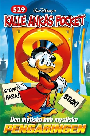 Kalle Ankas Pocket 529. Den mytiska och mystiska pengabingen