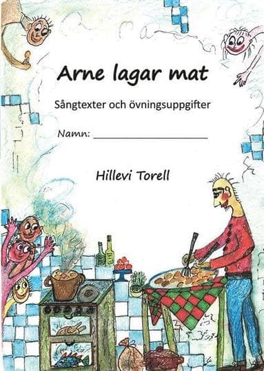 Arne lagar mat, elevhäfte