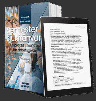 Semester och sjukfrånvaro : en praktisk handbok för arbetsgivare