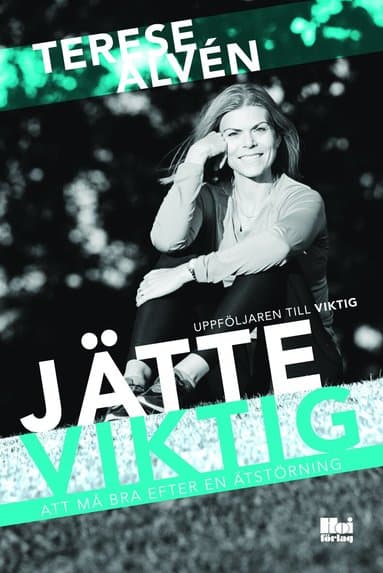 Jätteviktig : att må bra efter en ätstörning