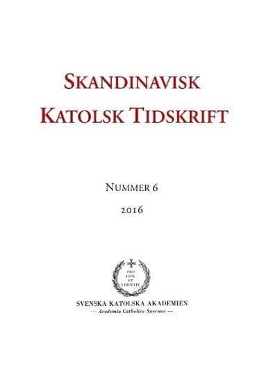 Skandinavisk Katolsk Tidskrift: Nr 6, 2016