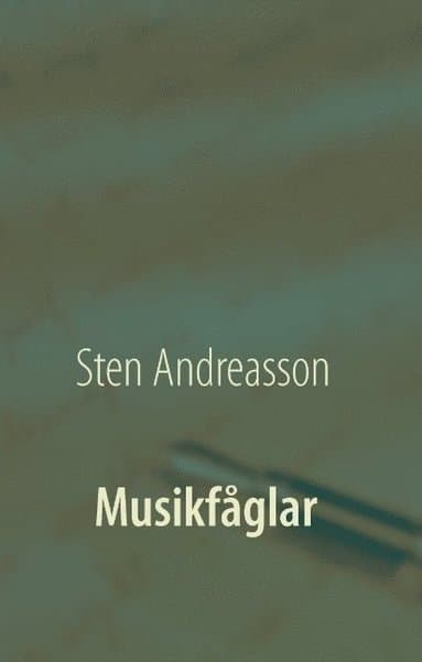 Musikfåglar : klanger och tonspråk