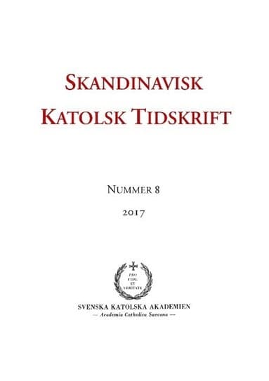 Skandinavisk Katolsk Tidskrift : Nummer 8, 2017