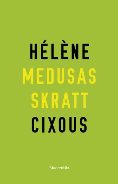 Omslag till boken Medusas skratt av Hélène Cixous