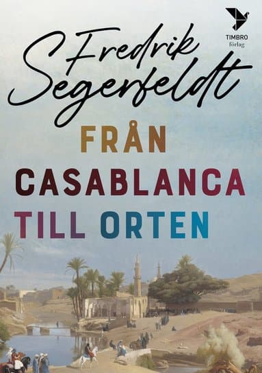 Från Casablanca till orten
