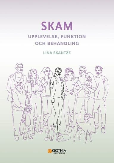 Skam : upplevelse, funktion och behandling