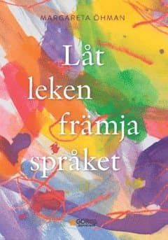 Låt leken främja språket