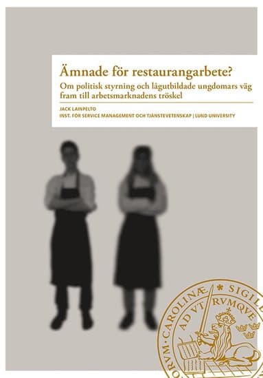 Ämnade för restaurangarbete?