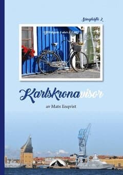 Karlskronavisor : sånghäfte 2