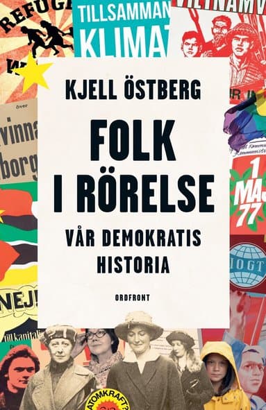 Folk i rörelse : vår demokratis historia