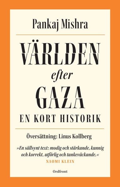 Världen efter Gaza : en kort historik