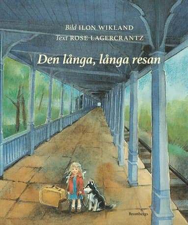 Omslag till boken Den långa, långa resan av Rose Lagercrantz