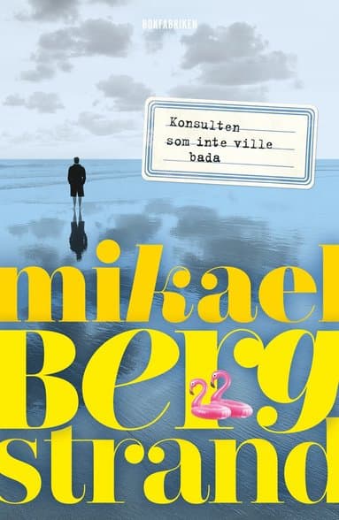 Konsulten som inte ville bada