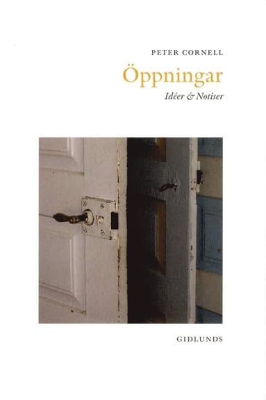 Öppningar : idéer & notiser