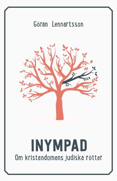 Inympad : om kristendomens judiska rötter