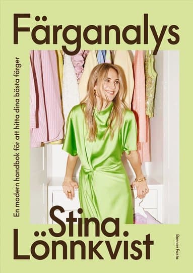 Färganalys : En modern handbok för att hitta dina bästa färger