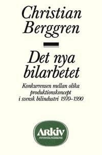 Det nya bilarbetet