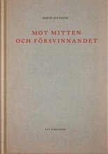 Mot mitten och försvinnandet