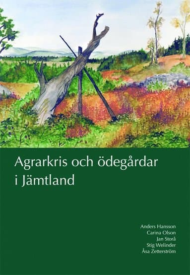 Agrarkris och ödegårdar i Jämtland