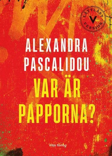 Var är papporna? (lättläst)