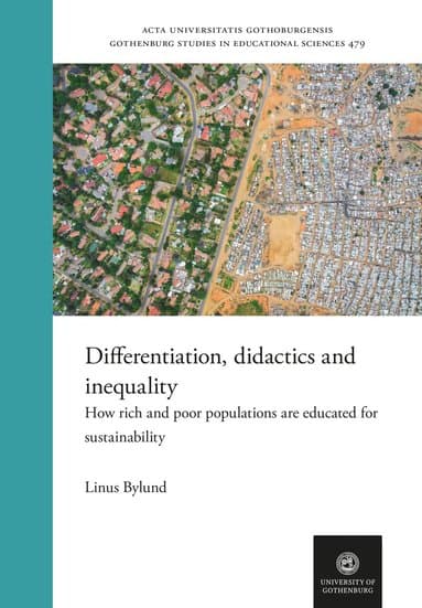 Differentiation, didactics and inequality: How rich and poor populations are educated for sustainability