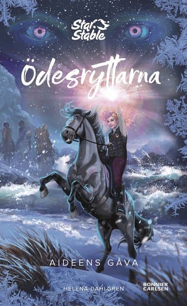 Ödesryttarna. Aideens gåva