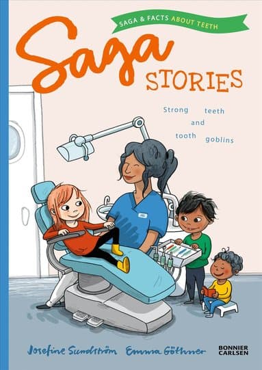 Starka tänder och taskiga troll - saga och fakta om tänder (Engelska)