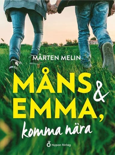 Måns och Emma, komma nära