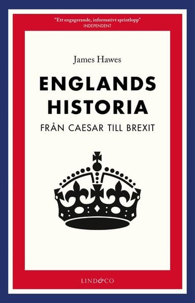 Englands historia : från Caesar till Brexit
