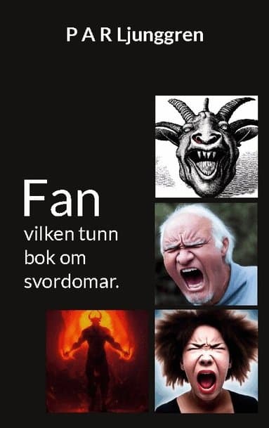Omslag till boken Fan: vilken tunn bok om svordomar. av P. A. R. Ljunggren