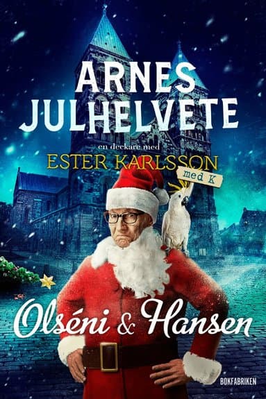 Omslag till boken Arnes julhelvete av Christina Olséni