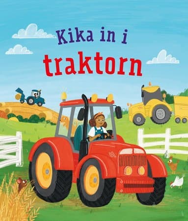 Kika in i traktorn