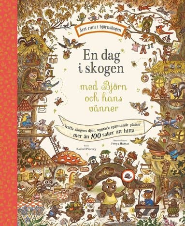 En dag i skogen med Björn och hans vänner