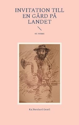 Invitation till en gård på landet: en roman