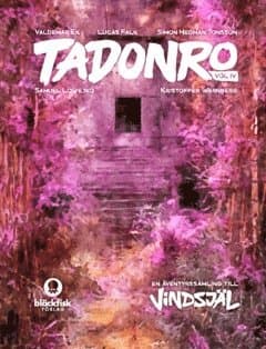 Tadonro. En äventyrssamling till Vindsjäl