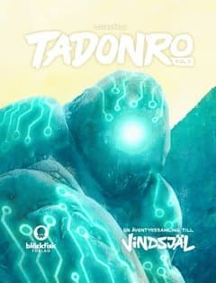 Tadonro. En äventyrssamling till Vindsjäl