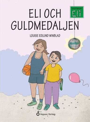 Omslag till boken Eli och guldmedaljen av Louise Edlund Winblad